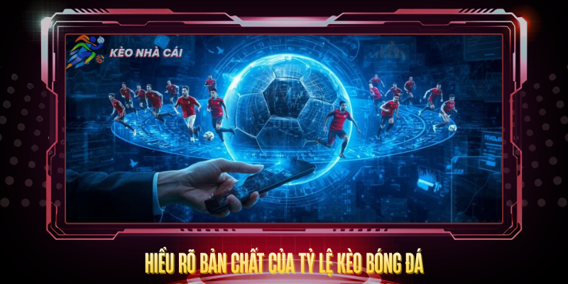 Kèo Nhà Cái degreelabs - Bóng Đá Kết Quả Kèo Nhà Cái 5 Hôm Nay 1 Hieu Ro Ban Chat Cua Ty Le Keo Bong Da